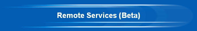Remote Services (Beta)